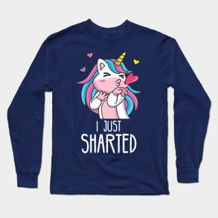 Im a unicorn and I just sharted, sorry! Long Sleeve T-Shirt